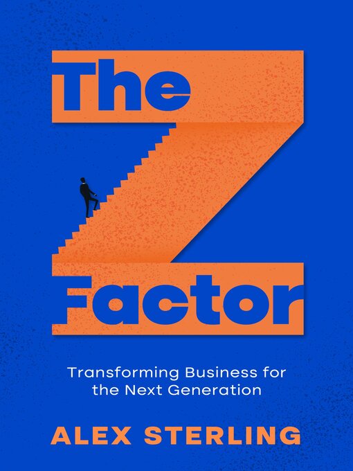 Title details for The Z Factor by Alex Sterling - Available